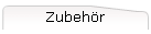 Zubehr